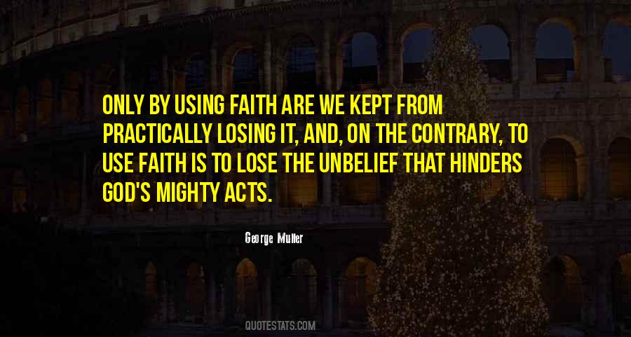 Quotes About Losing Faith #1587932