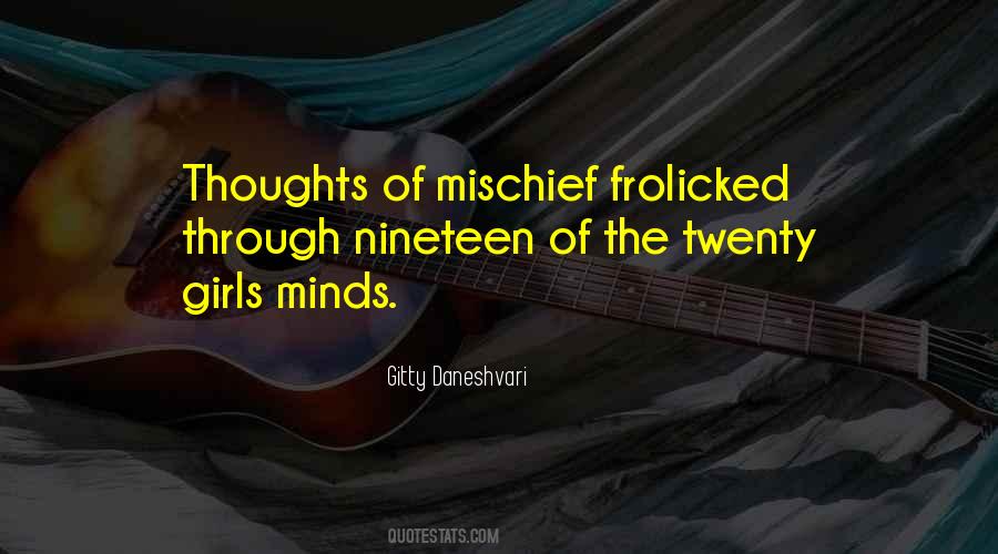 Quotes About Mischief #1109579