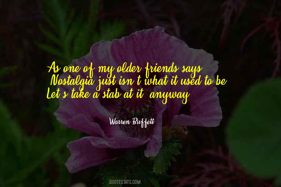 Quotes About Older Friends #1527521