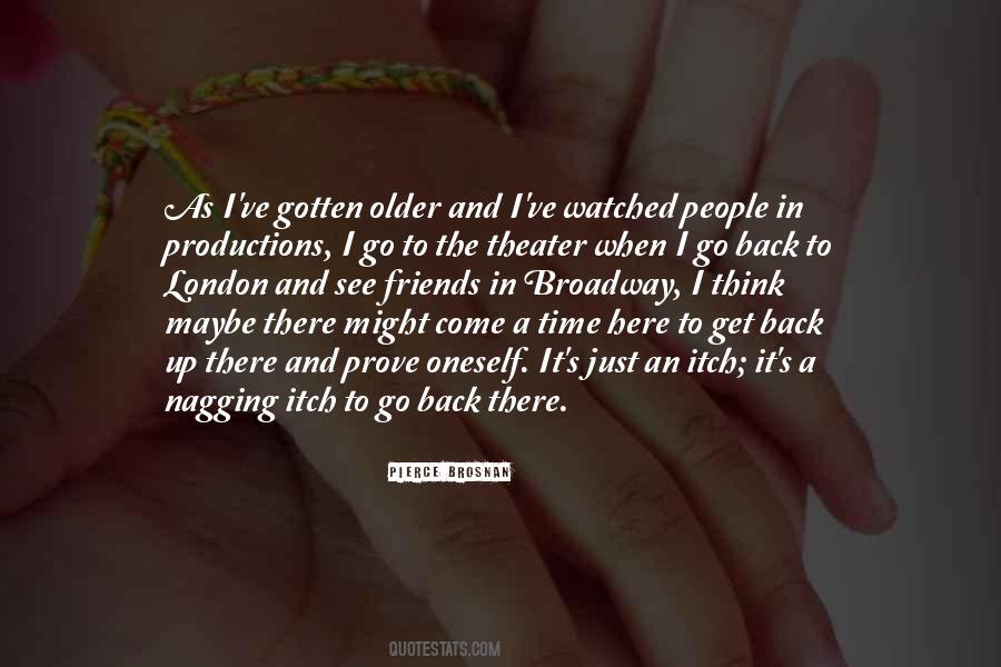 Quotes About Older Friends #1745804