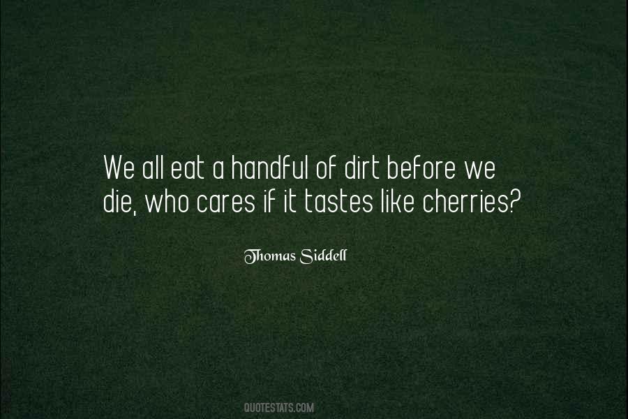 Quotes About Cherries #1045301