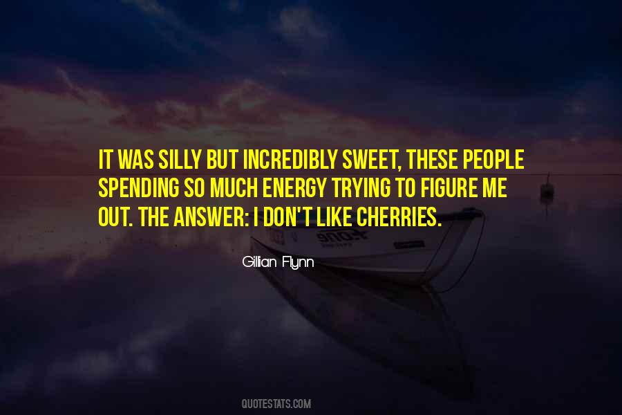 Quotes About Cherries #1179424