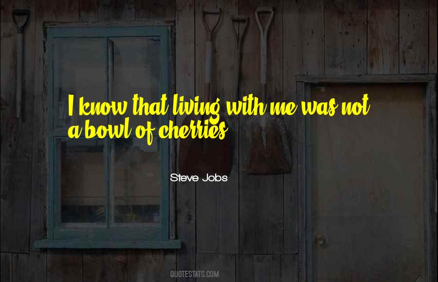Quotes About Cherries #1483522