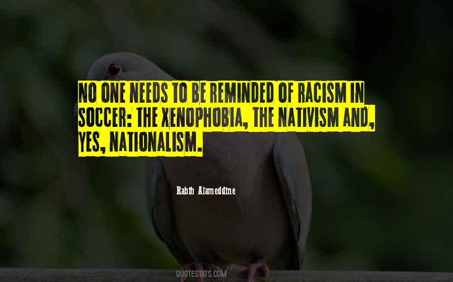 Quotes About Nativism #1236694