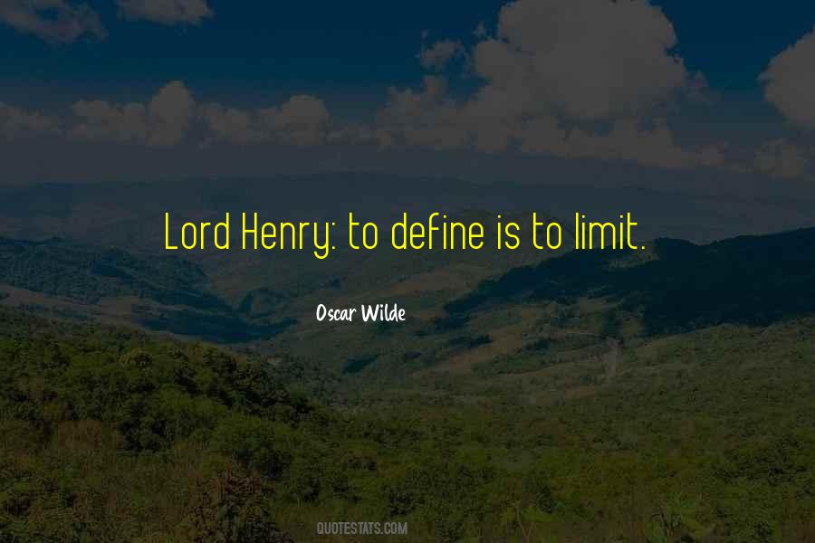 Quotes About Lord Henry #672325