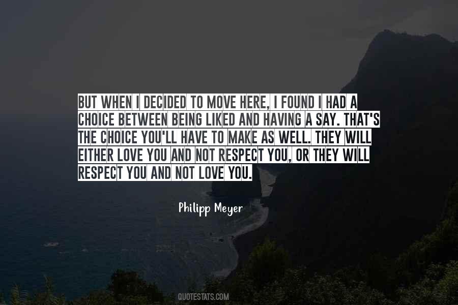 Quotes About Being Well Liked #1077707