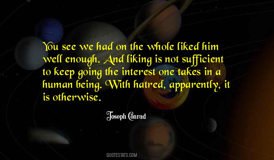 Quotes About Being Well Liked #1837380