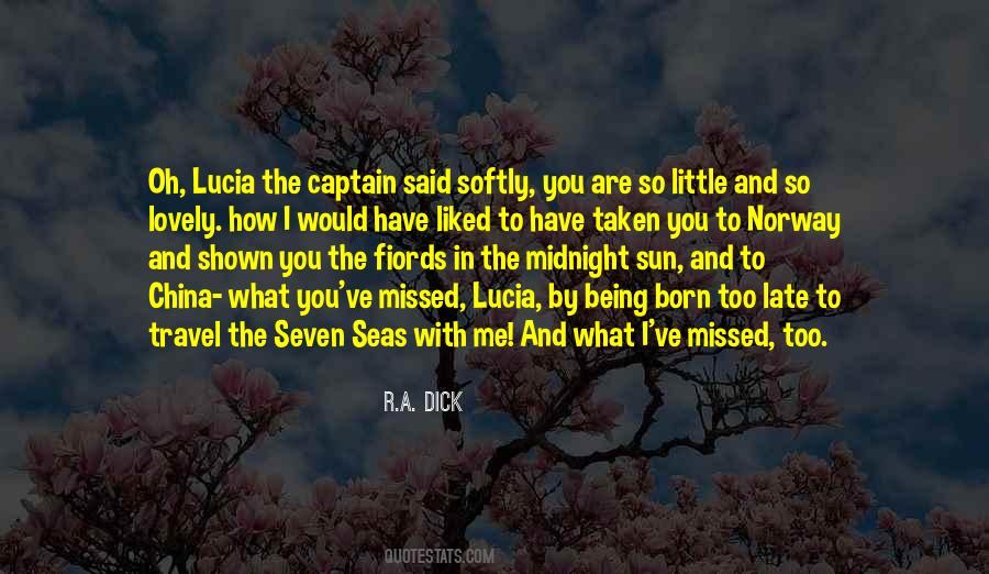 Quotes About Being Well Liked #253112