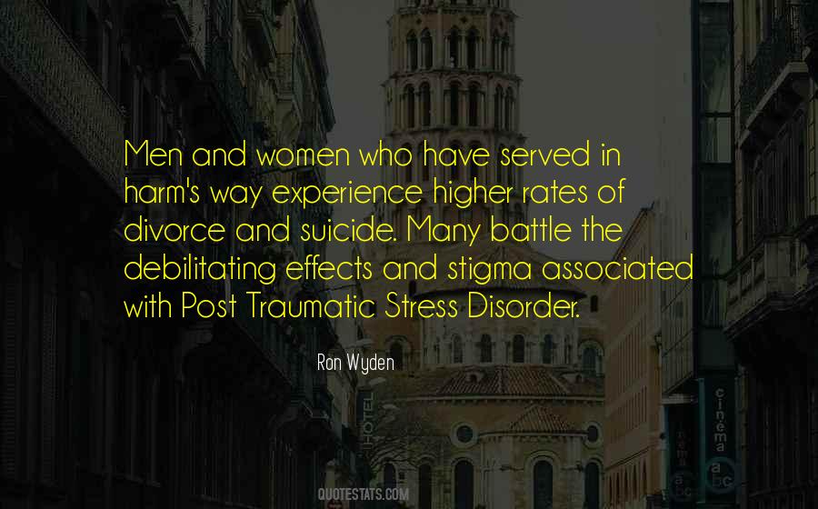 Quotes About Post Traumatic Stress Disorder #432625