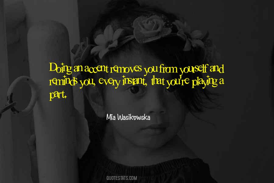Quotes About Playing Your Part #139455