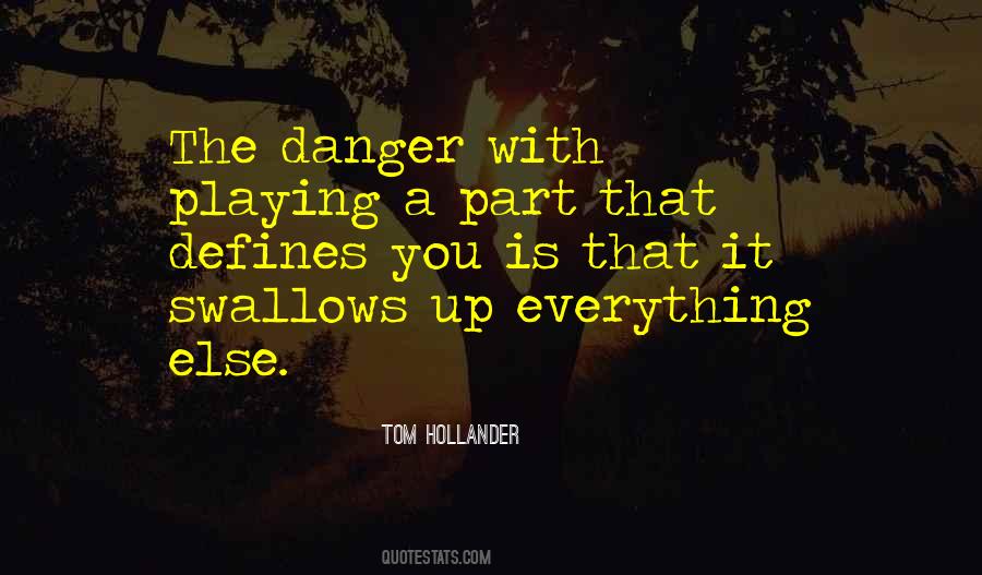 Quotes About Playing Your Part #170461