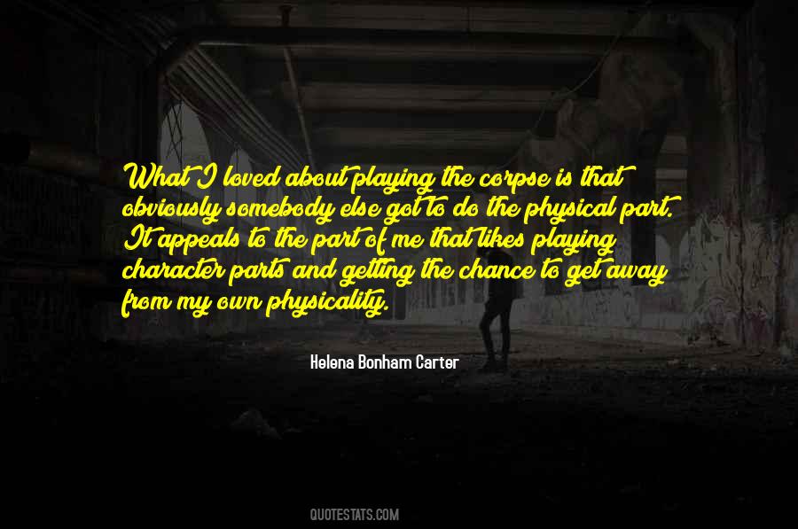 Quotes About Playing Your Part #187121