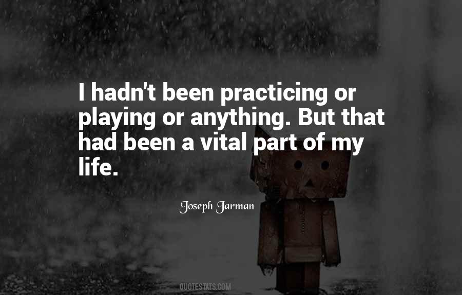 Quotes About Playing Your Part #249514