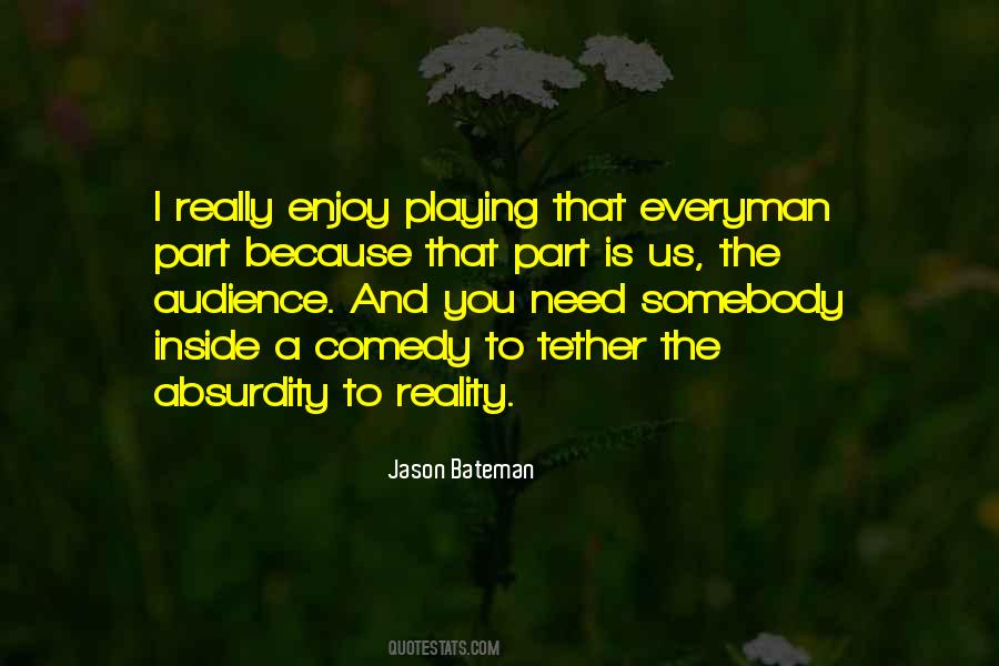 Quotes About Playing Your Part #92697