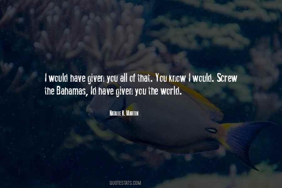 Quotes About Bahamas #241040