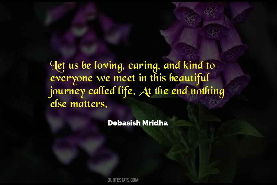 Caring And Loving Quotes #1002412