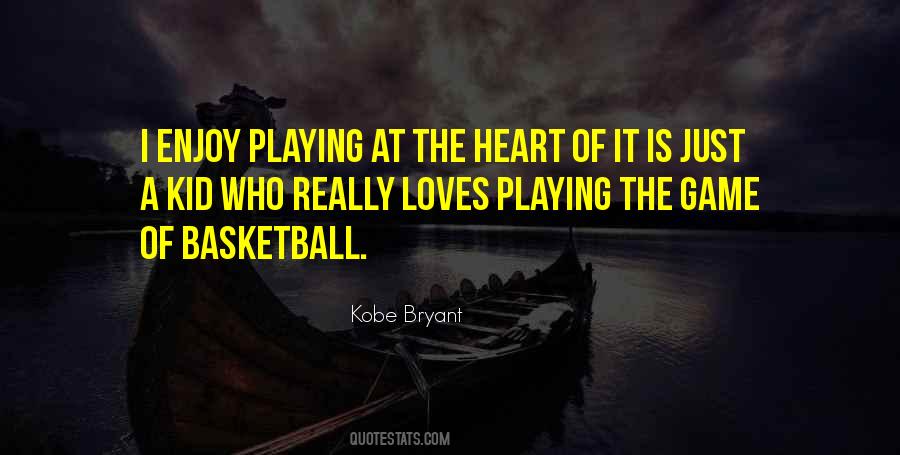 Quotes About Playing With Someone Heart #141498