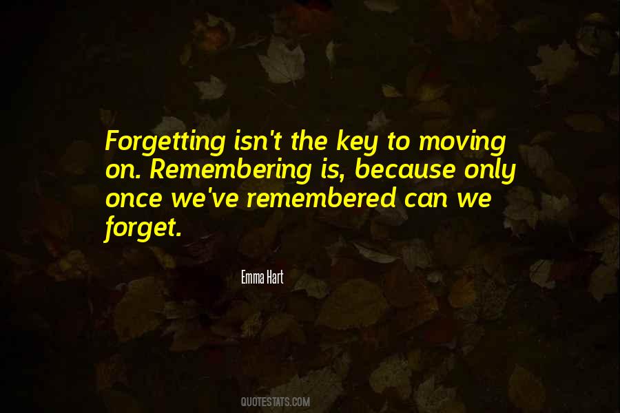 Quotes About Forgetting #1240247