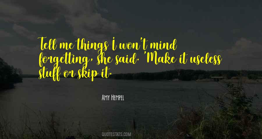 Quotes About Forgetting #1306513