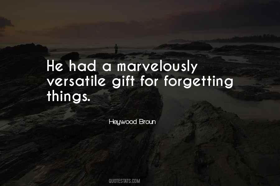 Quotes About Forgetting #1333086