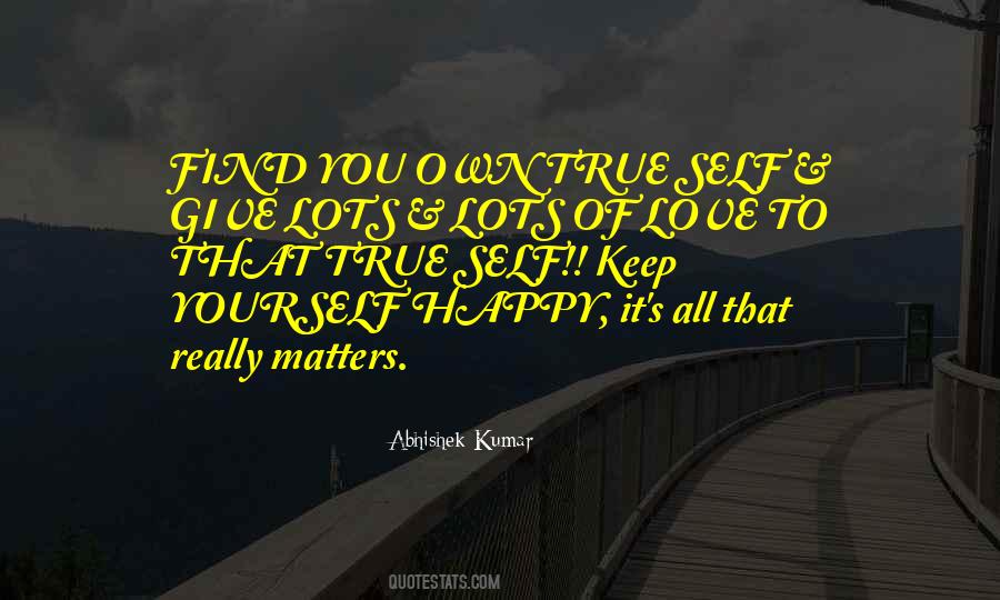 Abhishek Kumar Love Quotes #1119536