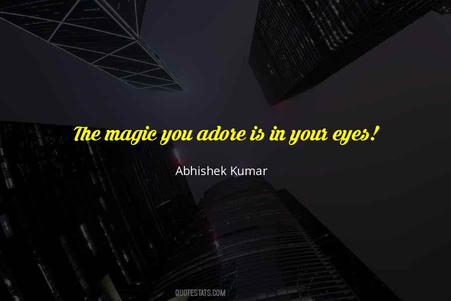 Abhishek Kumar Love Quotes #1530994