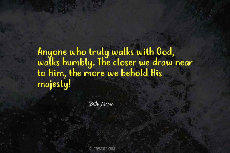 Quotes About God's Majesty #1250745