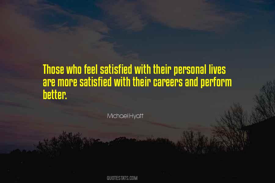 Quotes About Satisfied Life #128933