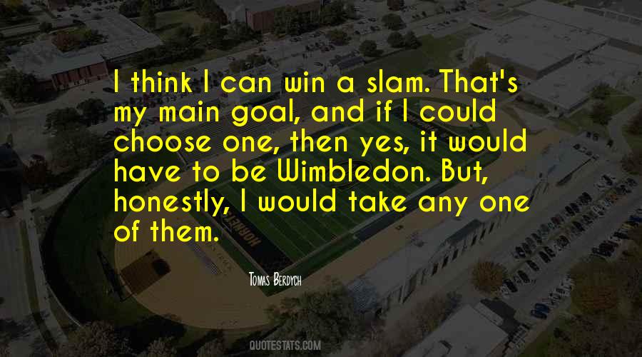 Quotes About Wimbledon #1167507