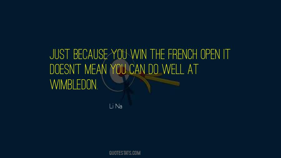 Quotes About Wimbledon #1530061