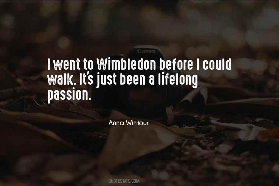 Quotes About Wimbledon #415344
