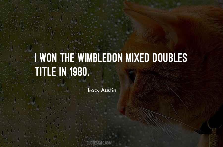 Quotes About Wimbledon #694084