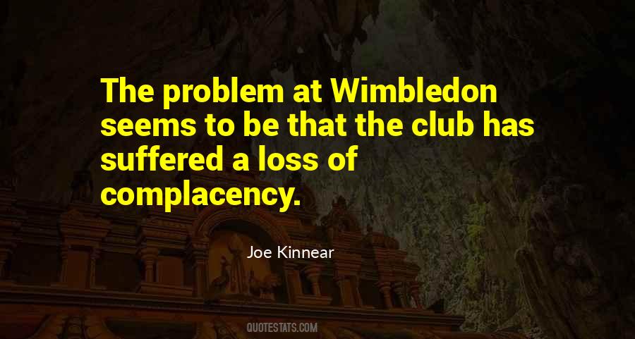 Quotes About Wimbledon #725241