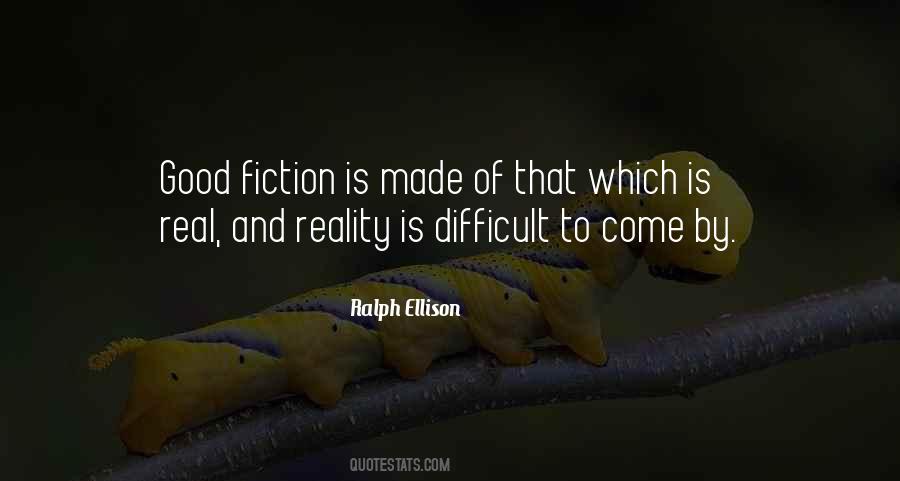 Real Reality Quotes #191183