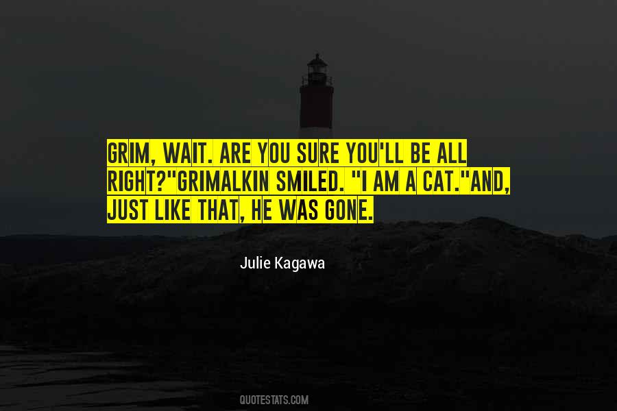 Just Like That He Quotes #1620161