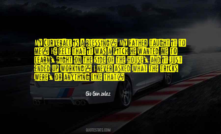 Just Like That He Quotes #169313