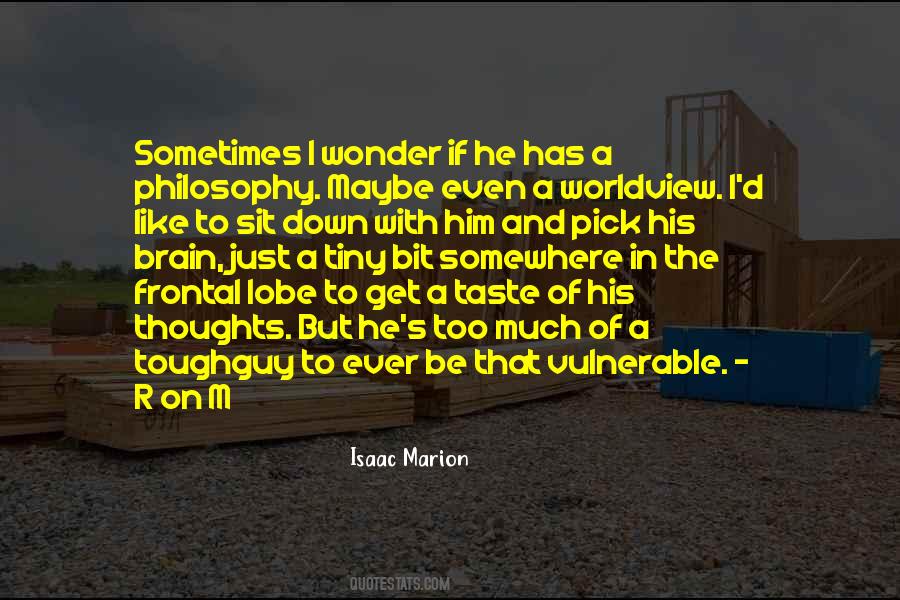 Just Like That He Quotes #95743
