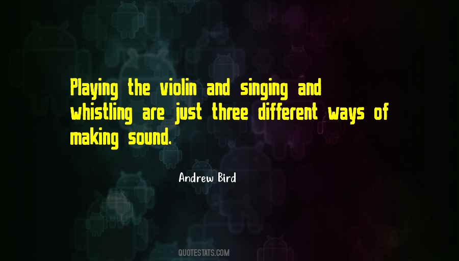 Quotes About Playing Violin #1378391