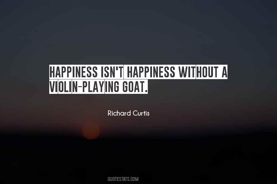 Quotes About Playing Violin #1443066