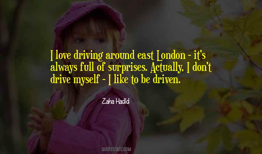 Driven To Drive Quotes #181805