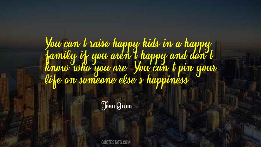 Quotes About Happy Family #1156565