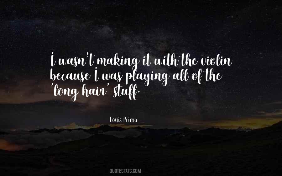 Quotes About Playing The Violin #403669
