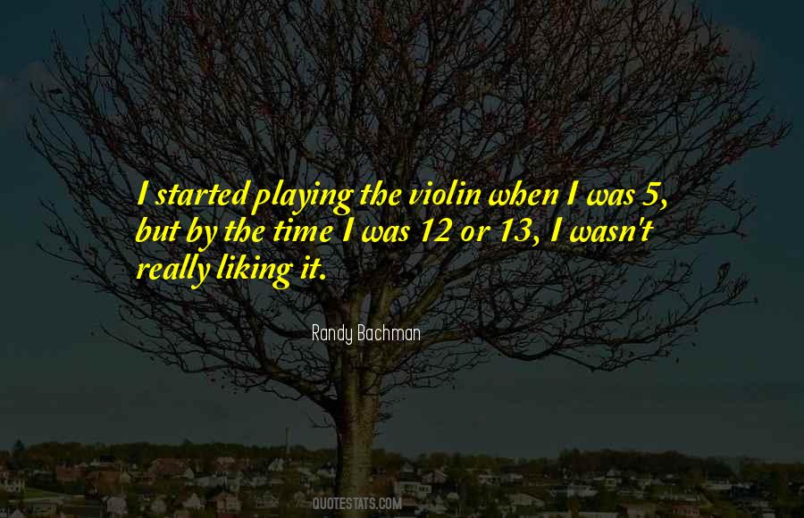 Quotes About Playing The Violin #715228