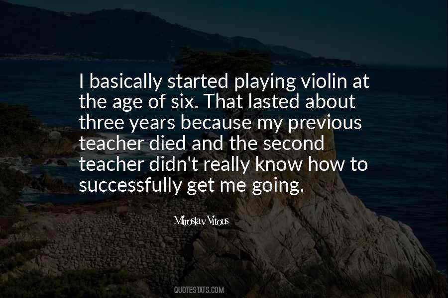 Quotes About Playing The Violin #788749