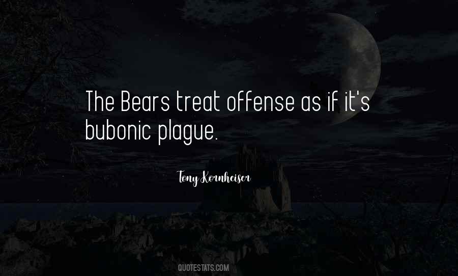 Quotes About The Bubonic Plague #1524250