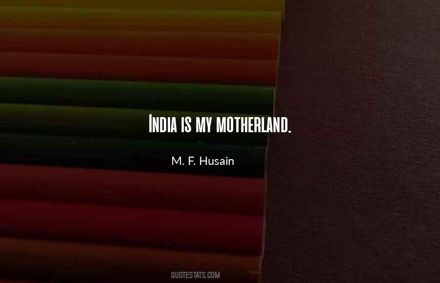 Quotes About Motherland #1105411