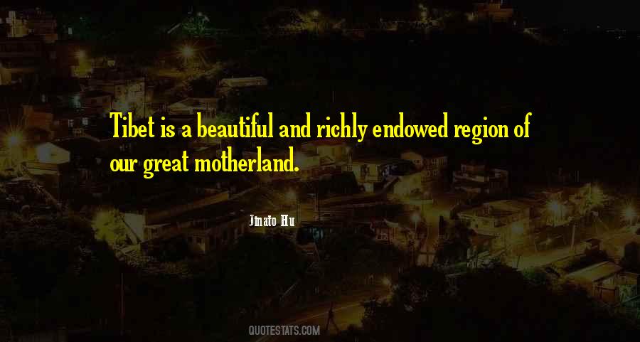 Quotes About Motherland #246746