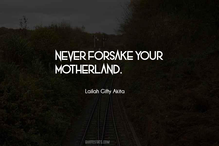 Quotes About Motherland #321987