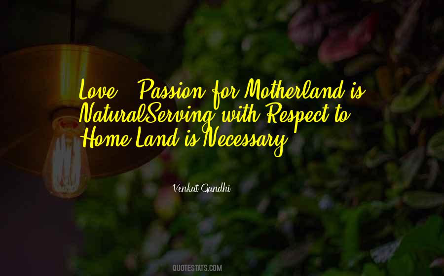 Quotes About Motherland #645240