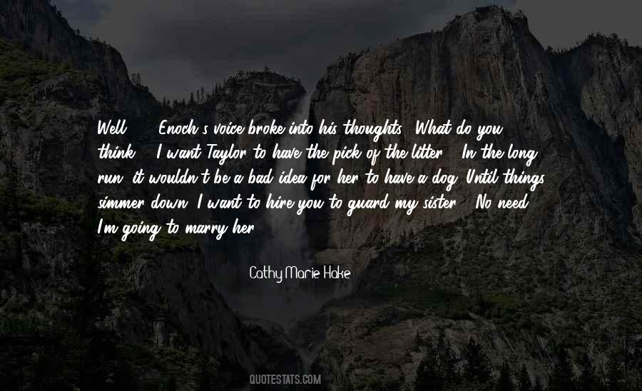 Do It Until Quotes #28254